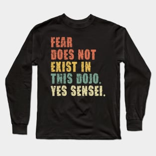 Strike First, Strike Hard, no Mercy - Yes Sensei -  Cobra Long Sleeve T-Shirt